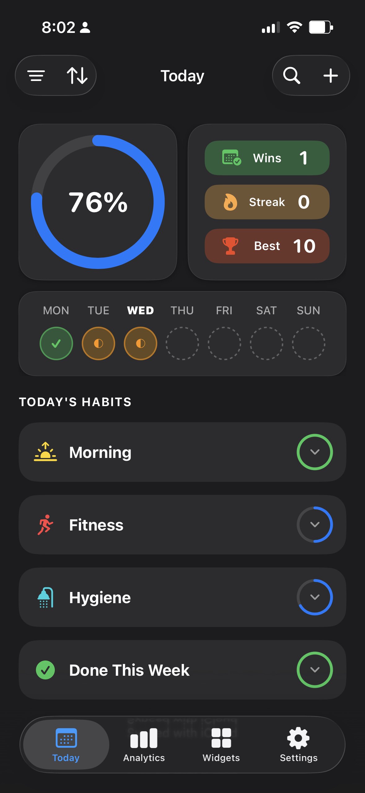 Habits Today screen showing 76% complete, Wins 1, Streak 0, Best 10, with Morning, Fitness, and Hygiene group cards.